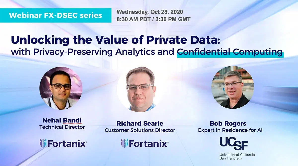 Webinar: FX-DSEC Series Unlocking the value of Private Data with Privacy-Preserving Analytics and Confidential Computing